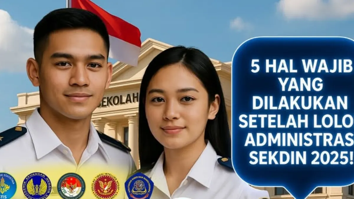 Pengumuman hasil Seleksi Administrasi bagi calon mahasiswa sekolah kedinasan akan dilakukan pada Selasa, 22 Juli 2025 mendatang