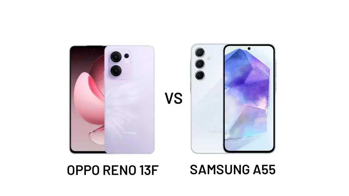Oppo Reno 13F dan Samsung Galaxy A55