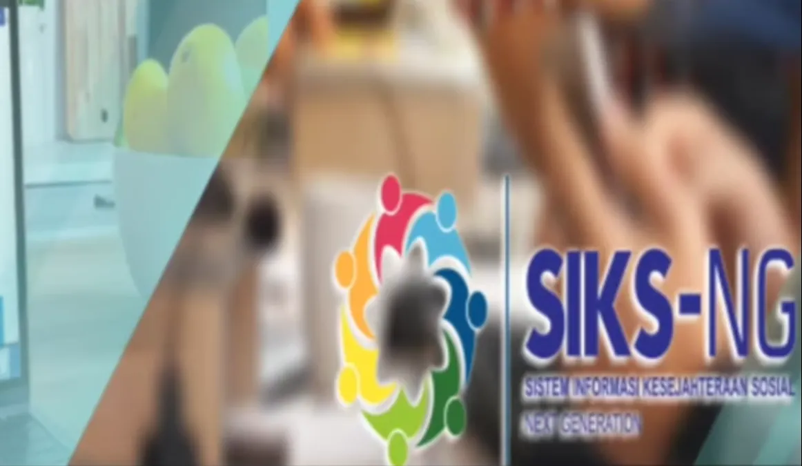 Aplikasi SIKS-NG, update bansos PKH dan BPNT