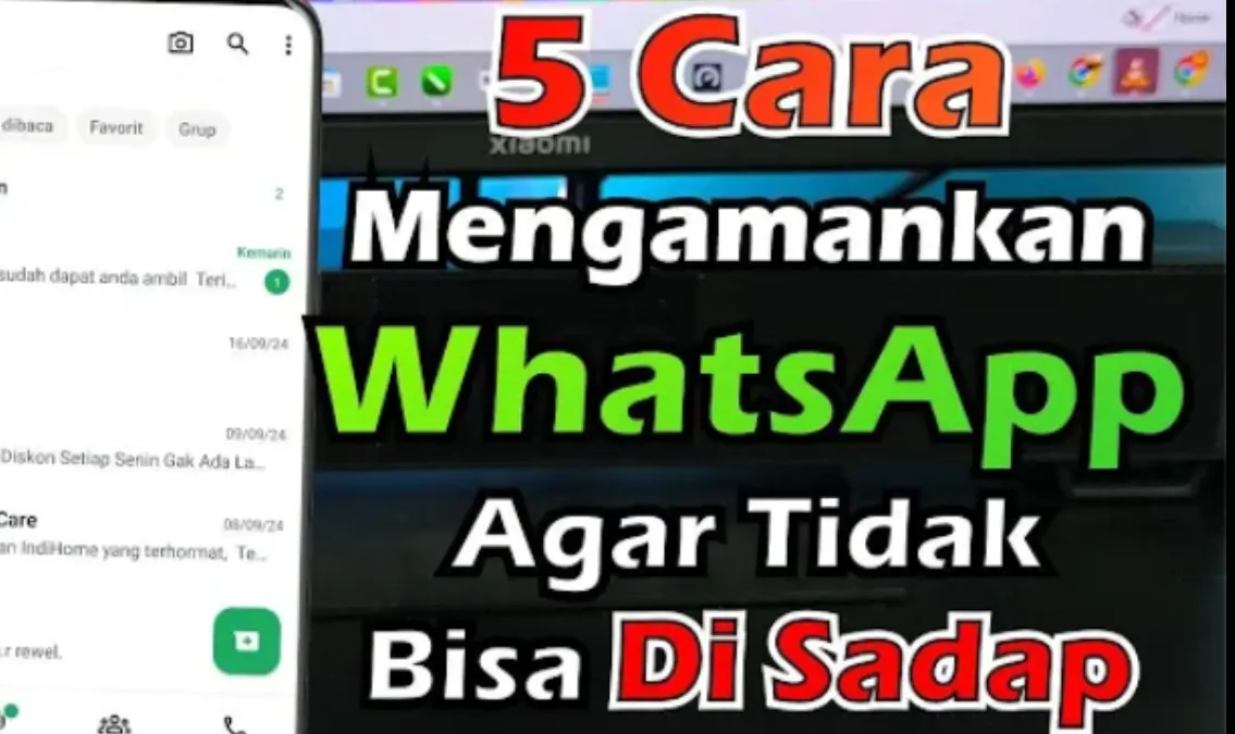 Langkah aman agar WhatsApp kamu tidak disadap