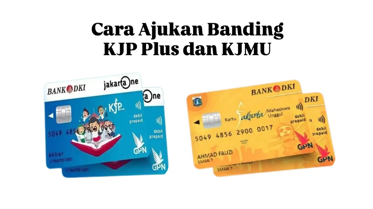 Cara Ajukan Banding KJP dan KJMU Secara Online