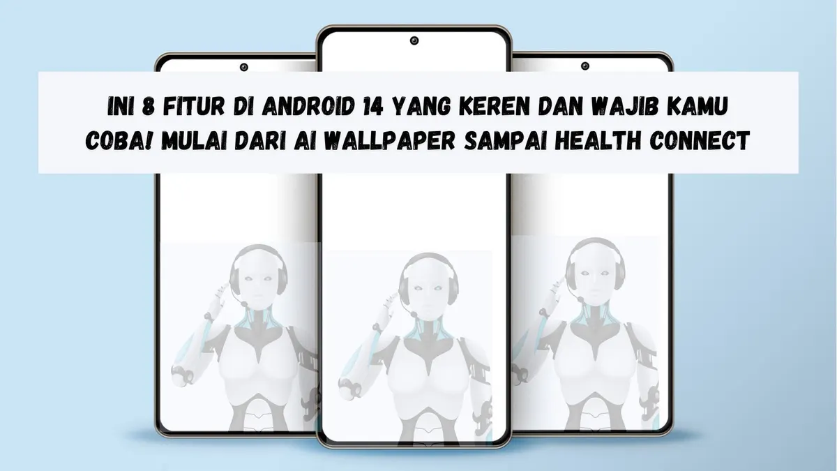 Ilustrasi Fitur di Android 14