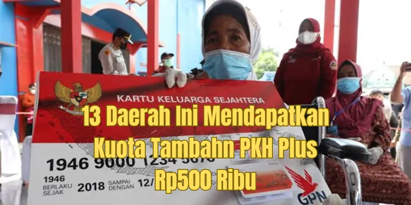 Ilustrasi. Daerah mana saja yang mendapatkan kuota tambahan bantuan sosial&nbsp;PKH Plus sebesar Rp500 ribu? Cek sekarang juga!