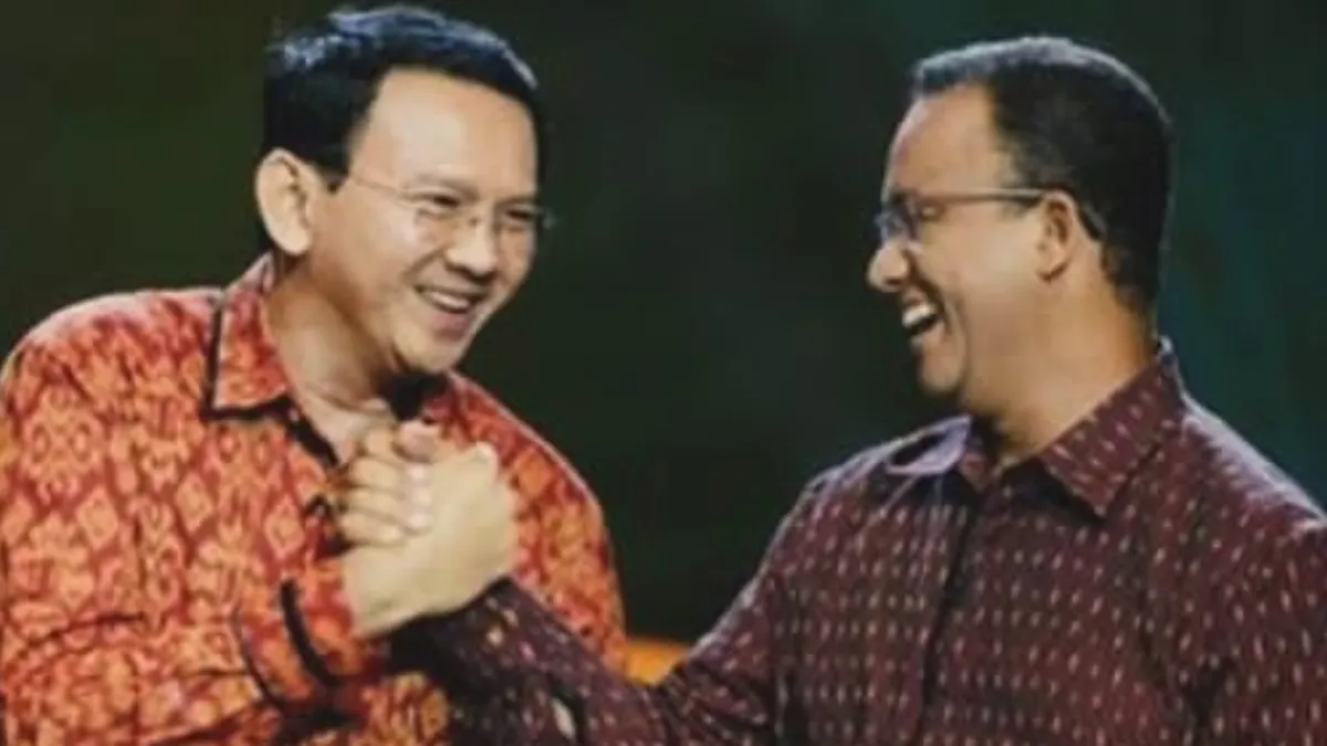 Anies Baswedan dan Ahok