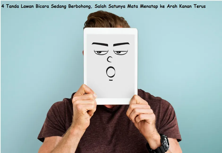 Ada tanda lawan bicara yang tidak jujur ketika sedang berbicara dengan kita atau berbohong. Salah satunya dari cara mata mereka menatap.