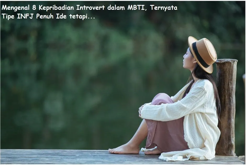 16 tipe kepribadian dalam MBTI terbagi ke introvert dan ekstrovert. Introvert ada 8 tipe kepribadian dan ekstrovert juga 8 tipenya.