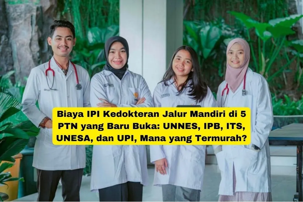 Bagaimana dengan biaya Iuran Pengembangan Institusi atau IPI jalur Mandiri jurusan Kedokteran di masing-masing PTN tersebut