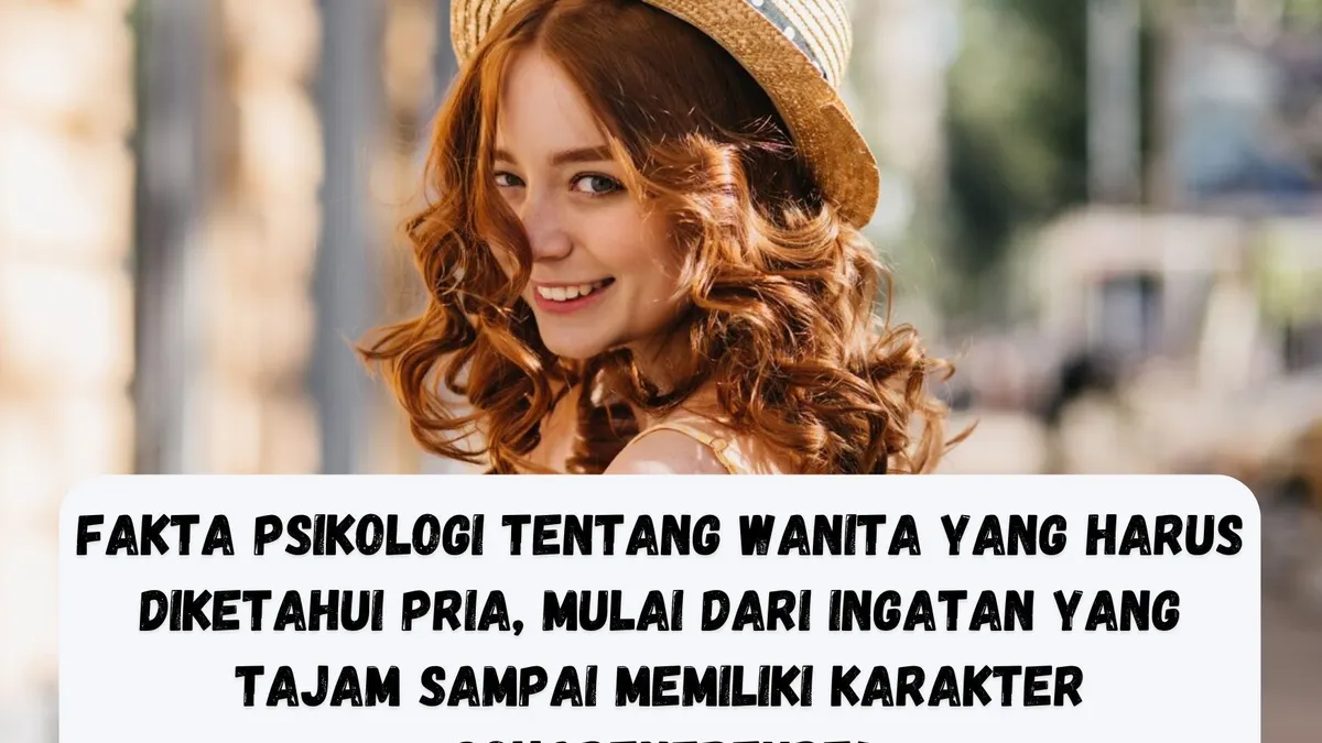 Illustrasi. 7 fakta psikologi wanita