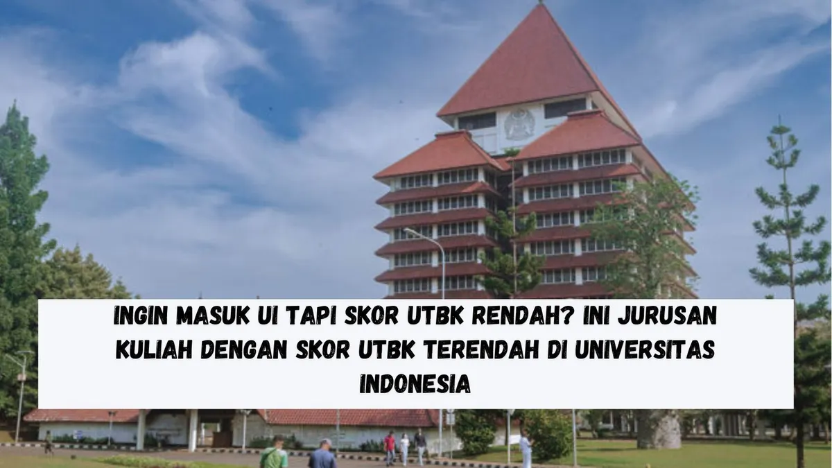 Universitas Indonesia (UI).