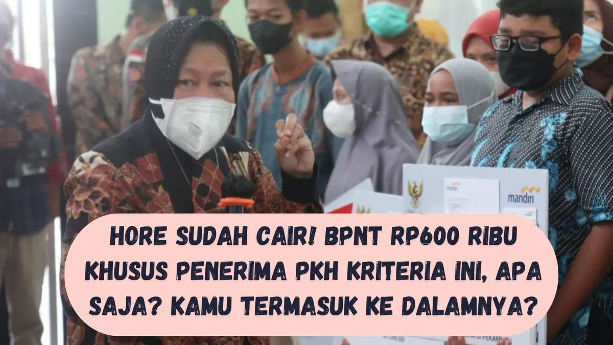 Cair Bansos BPNT Rp600 Ribu Khusus Penerima PKH Kriteria Ini