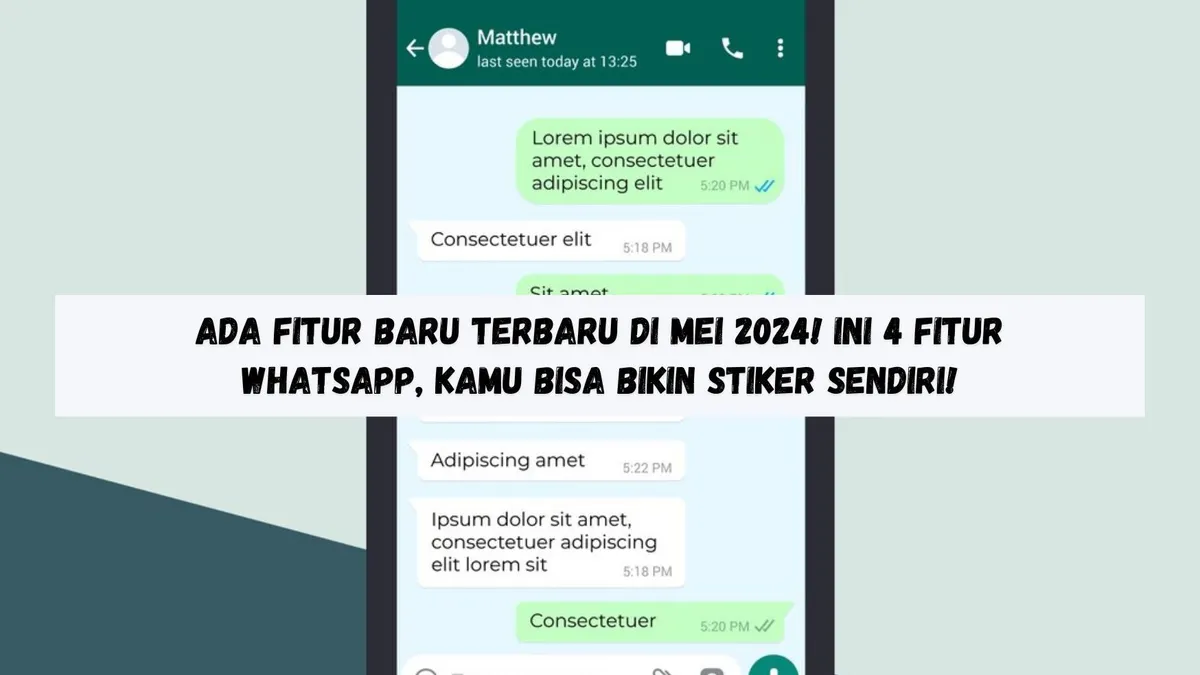 Ada Fitur Baru WhatsApp Terbaru di Mei 2024