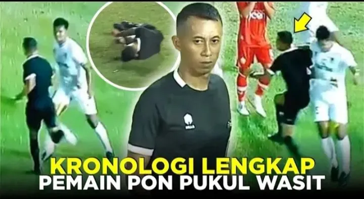 Kronologi Pemain PON Pukul Wasit