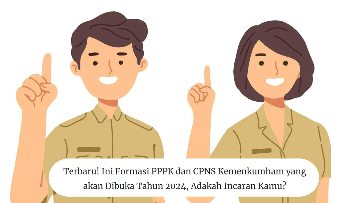 Formasi PPPK dan CPNS Kemenkumham 2024