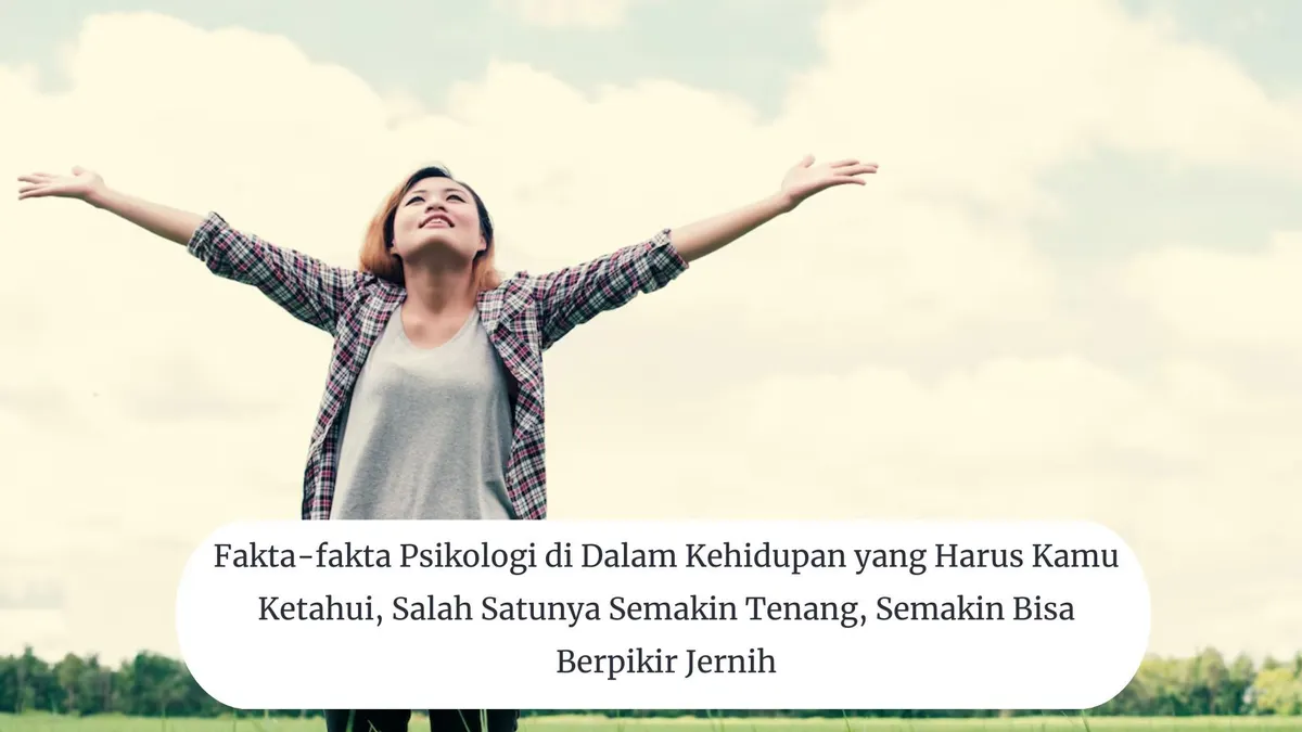 Ilustrasi Fakta Psikologi Kehidupan