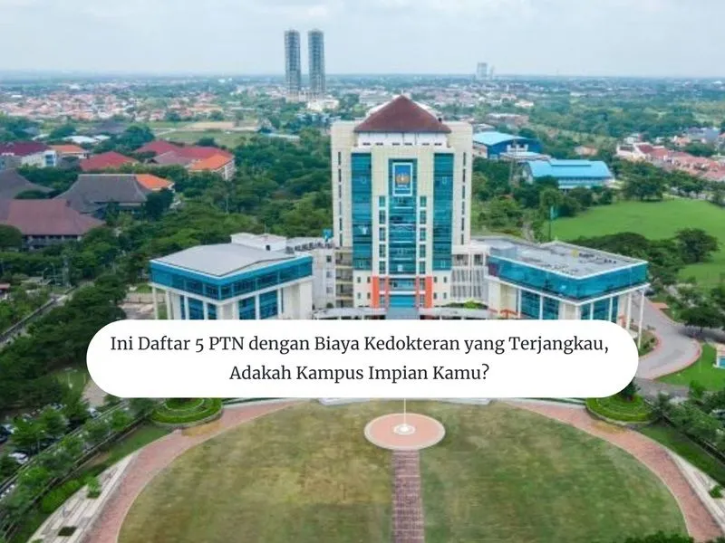 Ilustrasi Daftar 5 PTN dengan Biaya Kedokteran yang Terjangkau