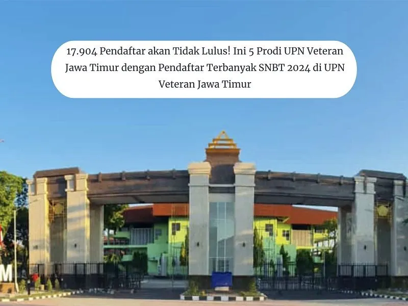 Cek lima program studi (prodi) di UPN Veteran Jawa Timur dengan jumlah pendaftar terbanyak pada SNBT 2024.