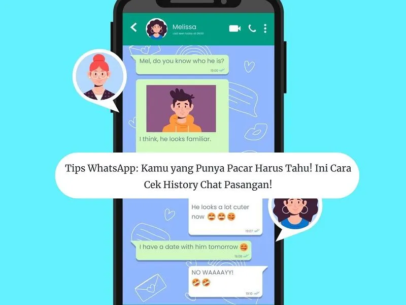Ilustrasi. Kamu ingin mengetahui dengan siapa saja pacar kamu chat? Jangan khawatir, di artikel ini ada tips whatsapp untuk mengetahuinya.
