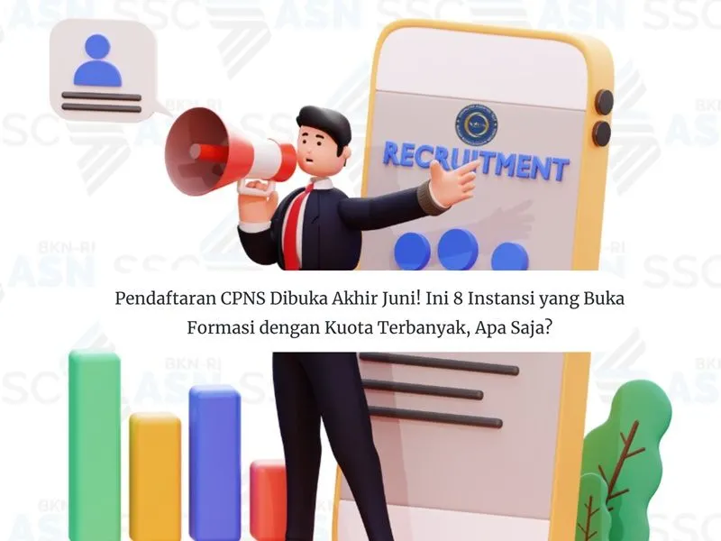 Bagi kamu yang minat mendaftar CPNS dan PPPK, wajib tahu instansi yang membuka formasi dengan kuota terbanyak.