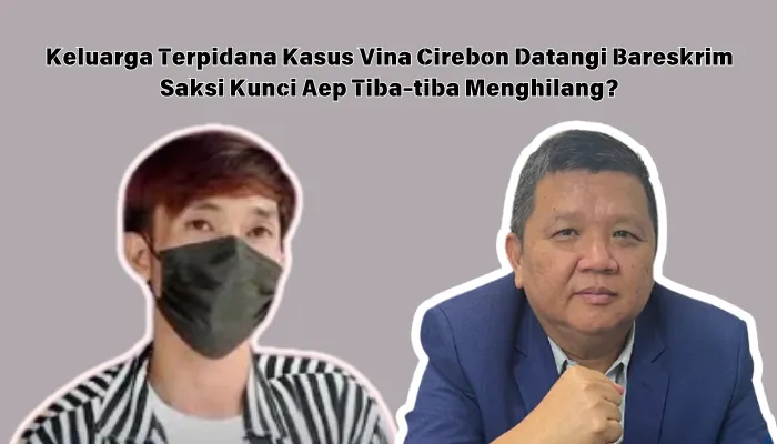 Aep, saksi kunci yang mengaku melihat Pegi Setiawan alias Perong di lokasi kejadian pembunuhan Vina Cirebon.