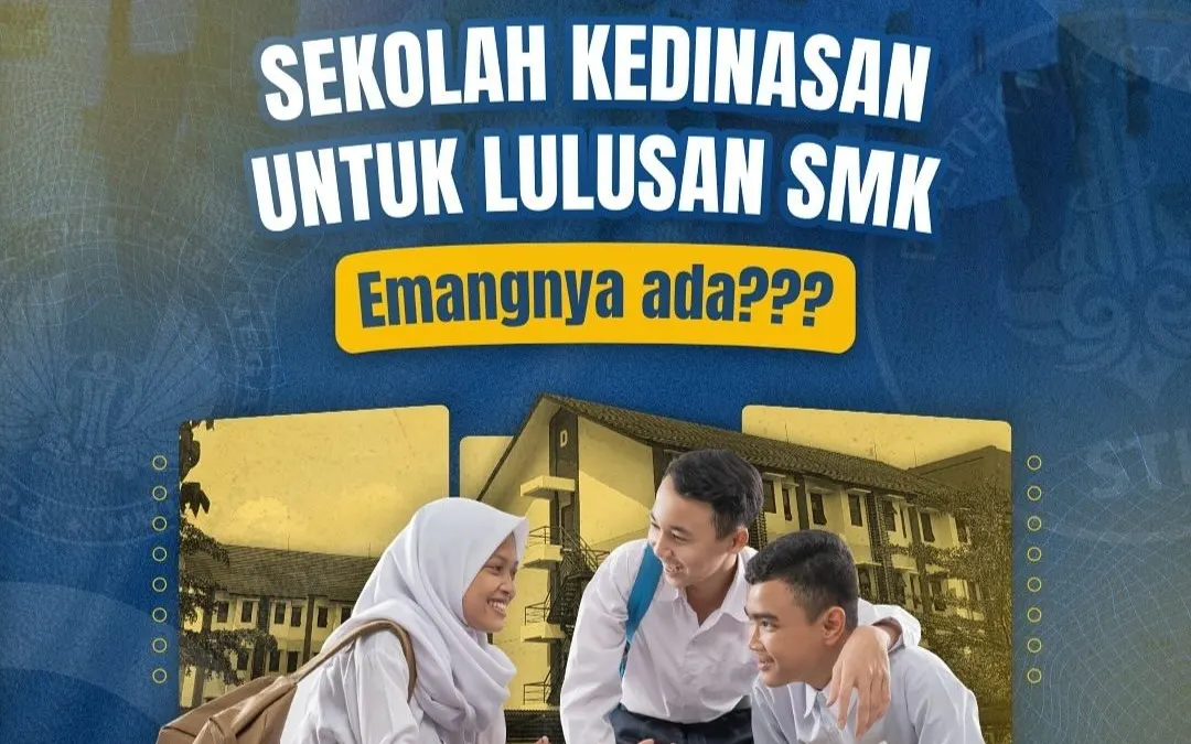 8 Sekolah Kedinasan yang Terbuka untuk Lulusan SMK