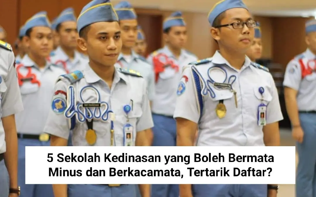 5 Sekolah Kedinasan yang Boleh Bermata Minus dan Berkacamata