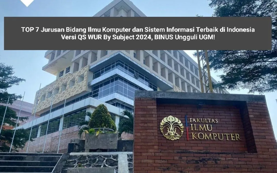 Dari banyaknya perguruan di Indonesia, hanya ada 7 universitas yang masuk dalam daftar pemeringkatan jurusan bidang Ilmu Komputer dan Sistem Informasi terbaik.