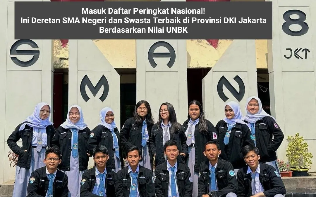 Beberapa sekolah jenjang Sekolah Menengah Atas (SMA) di Provinsi DKI Jakarta masuk dalam daftar peringkat nasional teratas.