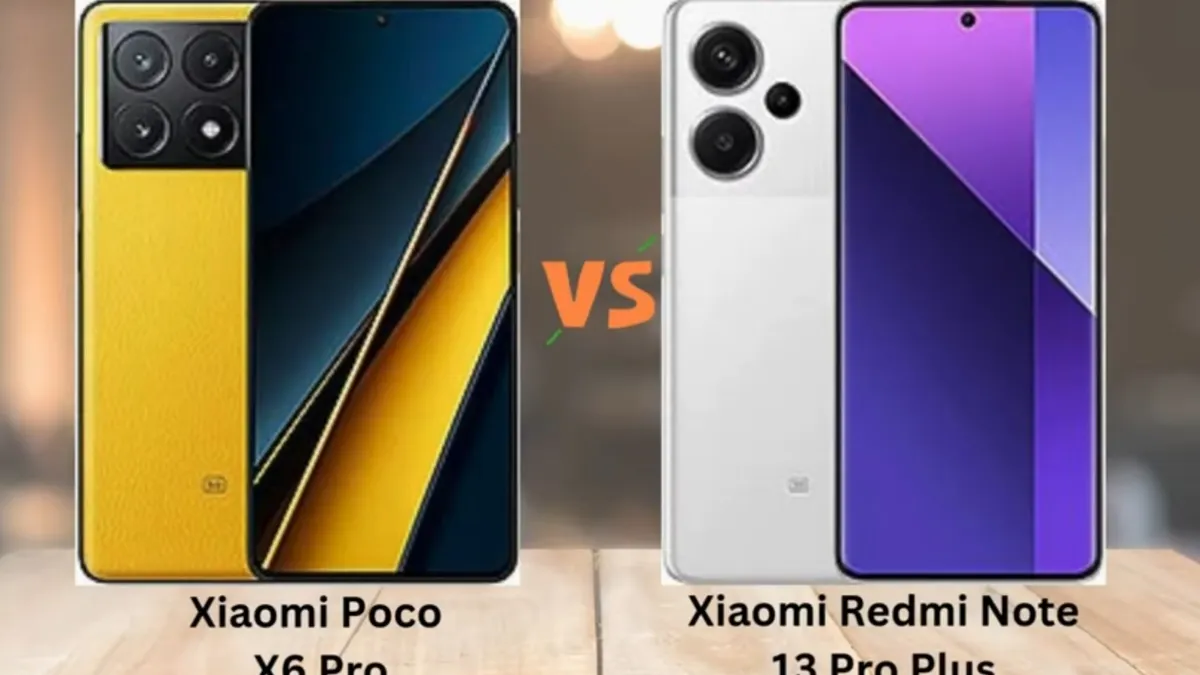 Duel POCO X6 Pro vs Redmi Note 13 Pro Plus