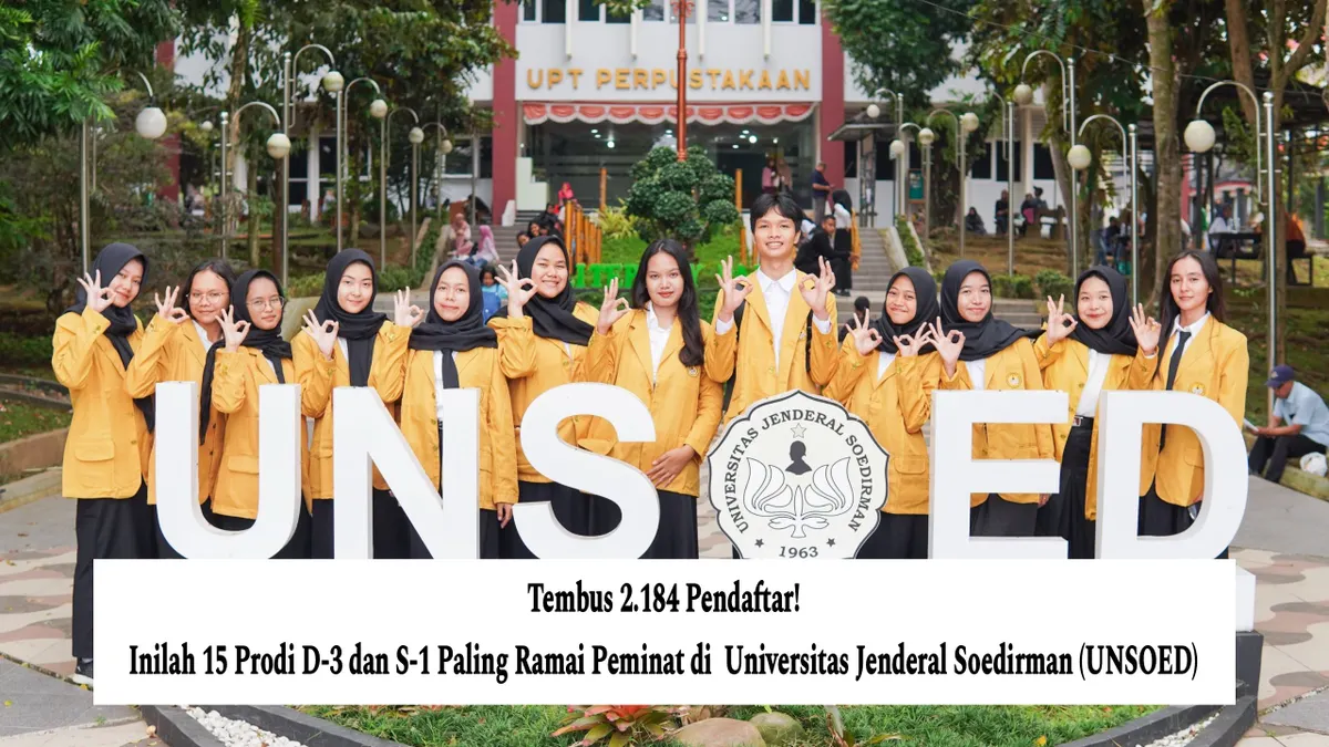 15 Prodi D-3 dan S-1 Paling Ramai Peminat di Universitas Jenderal Soedirman (UNSOED)