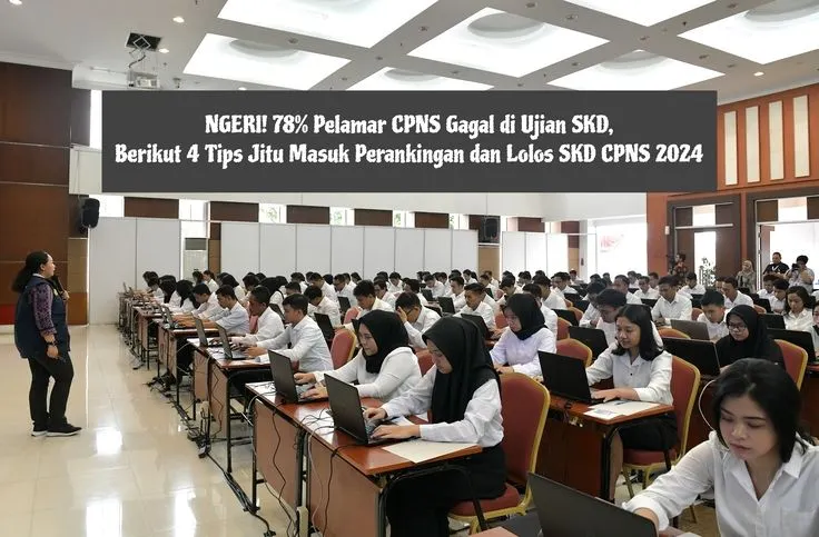 Para pelamar harus maksimal dalam mempersiapkan diri agar bisa masuk perangkingan dan lolos SKD CPNS 2024.