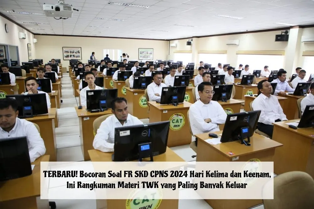 Berikut ini bocoran FR SKD CPNS terbaru hari kelima dan keenam tanggal 20 dan 21 Oktober 2024, khususnya untuk TWK.