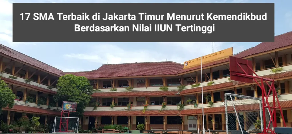 daftar 17 SMA terbaik di Jakarta Timur