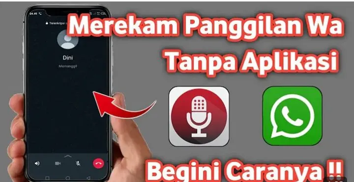 Cara Merekam Panggilan atau Percakapan WhatsApp di HP iPhone dan Android