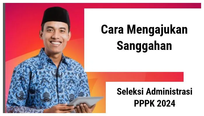 Jika mendapatkan hasil TMS, pelamar PPPK 2024 memiliki kesempatan untuk mengajukan sanggahan agar berkas ditinjau ulang.