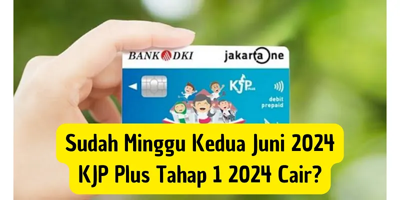 Disdik DKI Jakarta berjanji akan mencairkan KJP Plus Tahap 1 2024 pada minggu kedua bulan Juni 2024.