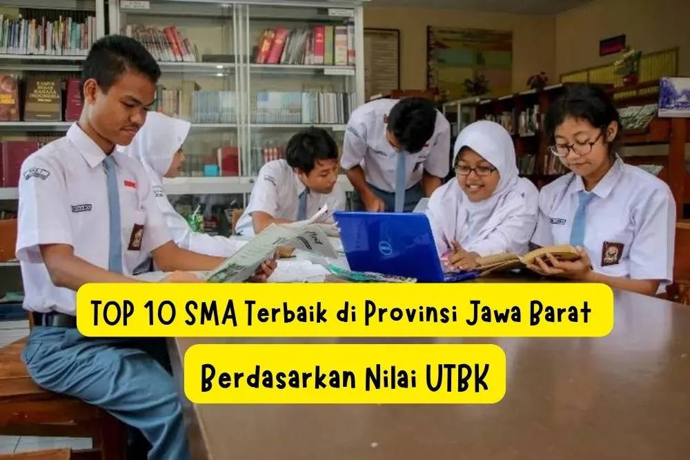 Top 10 SMA Terbaik di Jawa Barat
