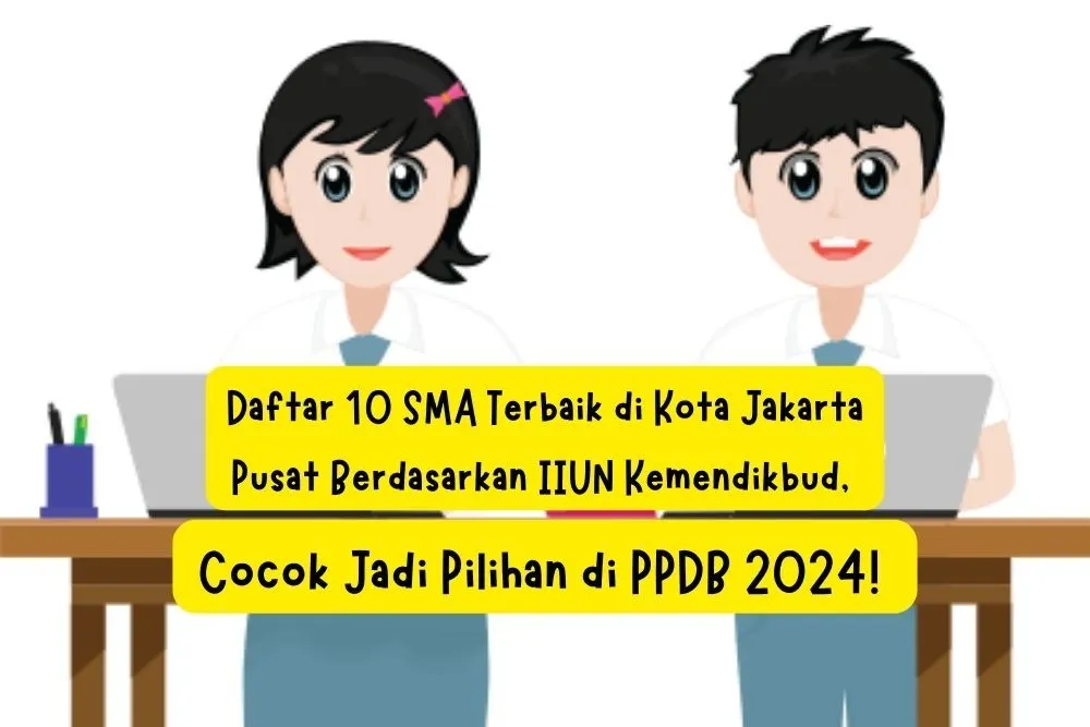 Daftar 10 sekolah terbaik di Jakarta Timur