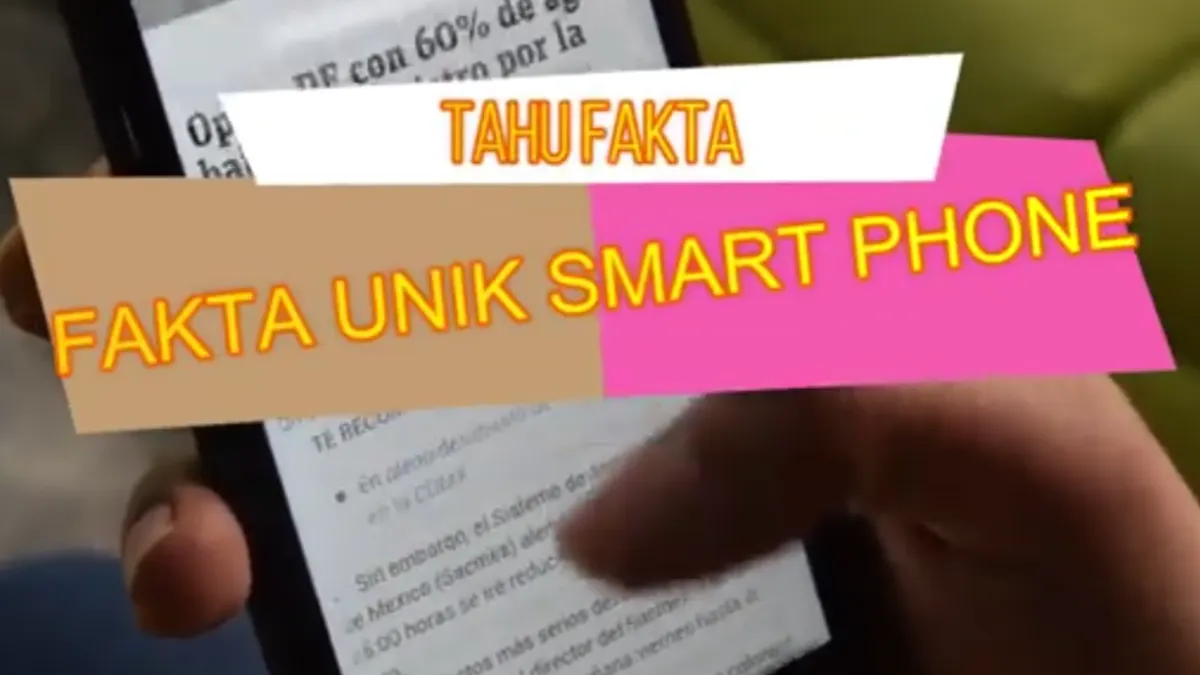 Meski sudah menjadi bagian penting, tidak sedikit pengguna yang mengetahui sederet fakta tentang smartphone.