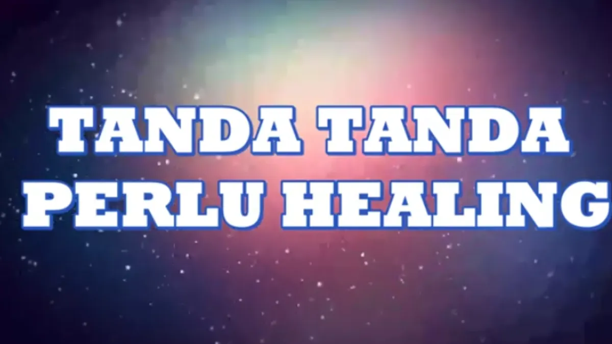 healing yang memiliki arti penyembuhan diri, seringkali dimaknai dengan pergi mengunjungi tempat baru atau wisata agar pikiran lebih segar.