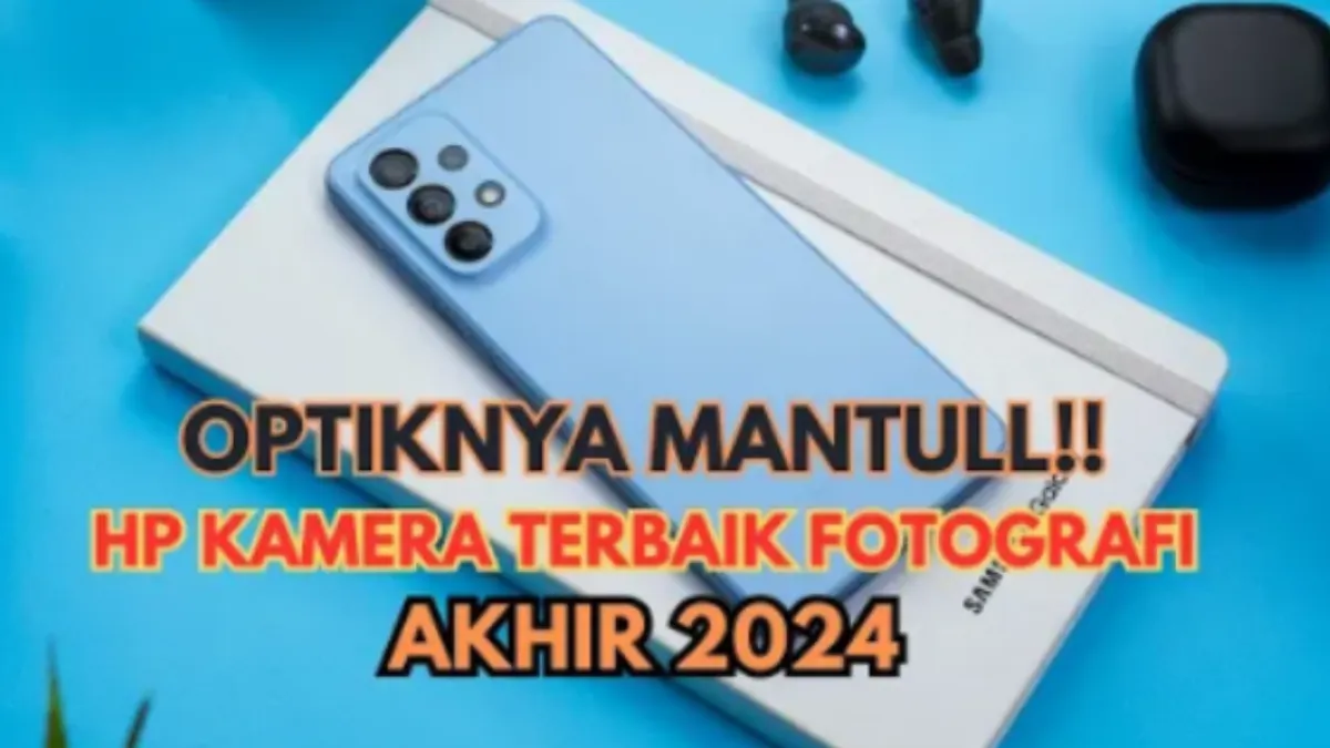 5 Perangkat Smartphone dengan Kualitas Optical Zoom Terbaik