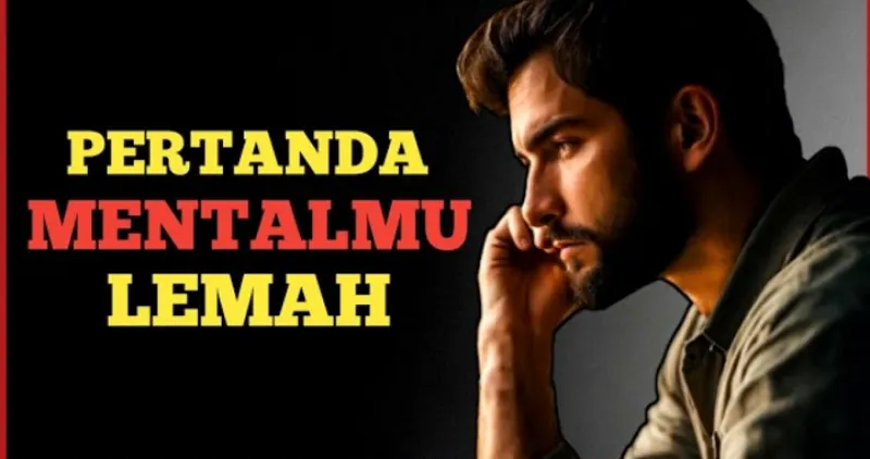 Ilustrasi Tanda Individu Memiliki Mental Lemah
