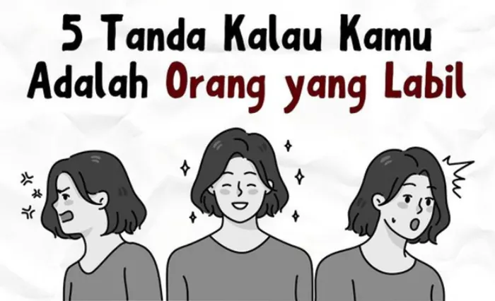 Berpotensi Menghancurkan Diri dan Menghalau Bahagia, Inilah 5 Tanda Orang Labil dan Cara Memperbaikinya