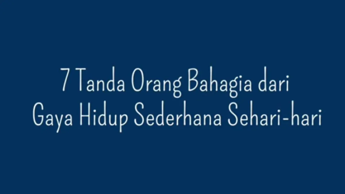Ilustrasi Tanda Orang Bahagia