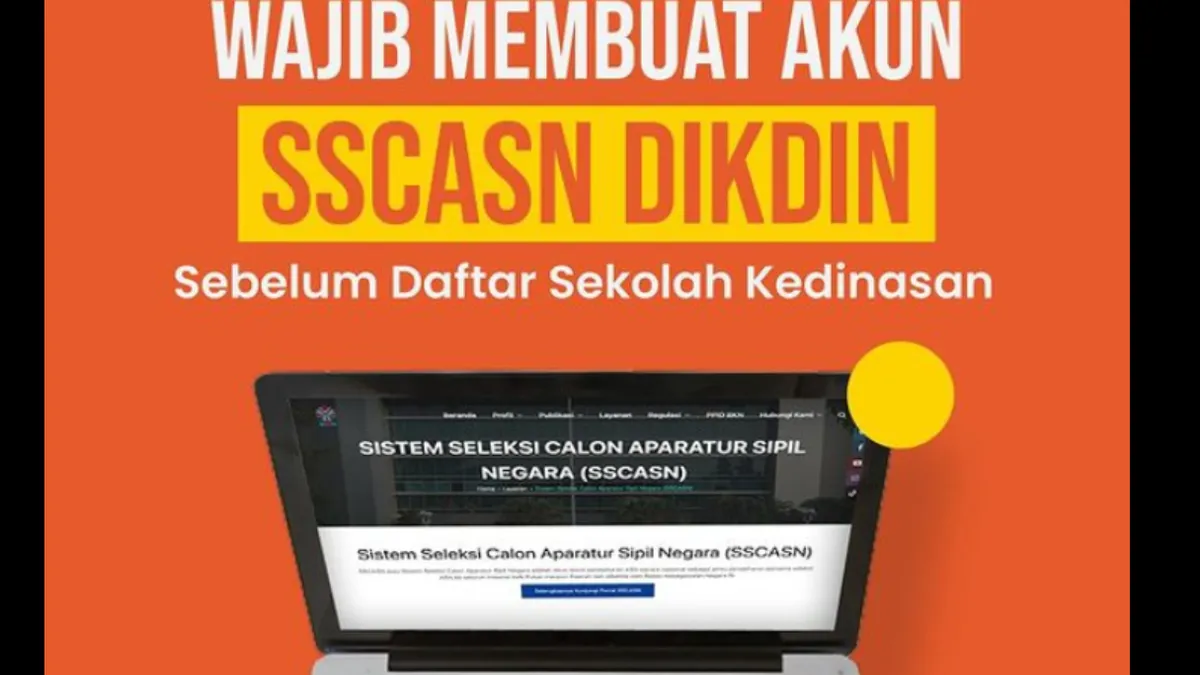 Cara Pembuatan Akun SSCASN Dikdin untuk Calon Taruna Sekolah Kedinasan