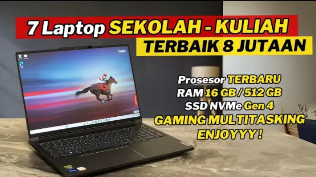7 Laptop Paling Direkomendasikan Bagi Kalangan Pelajar dan Mahasiswa