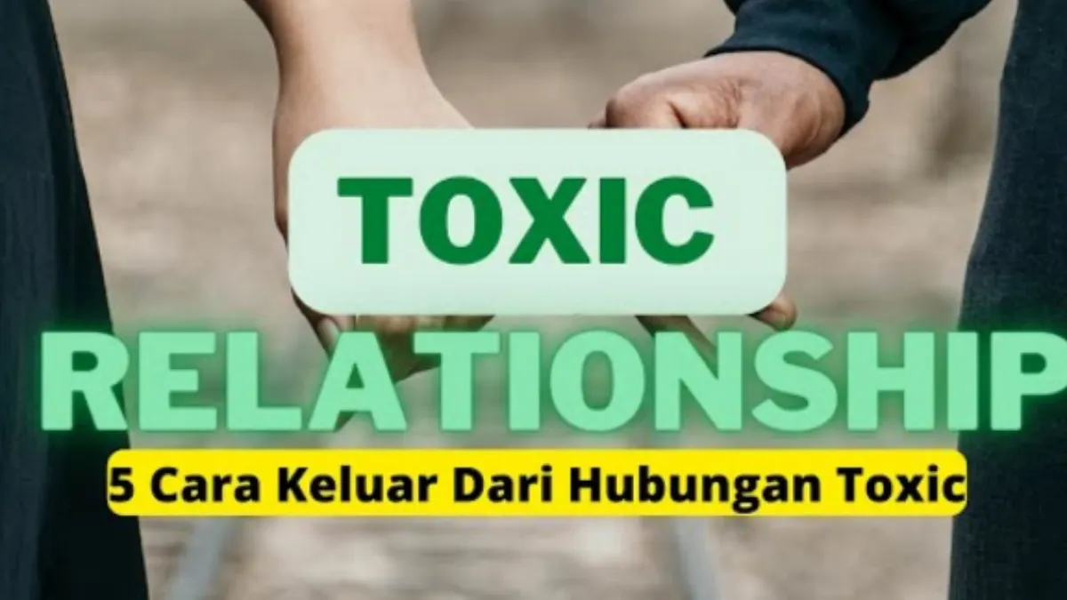 Berada dalam suatu jenis hubungan beracun atau toxic relationship, jelas bukan merupakan hal menyenangkan.
