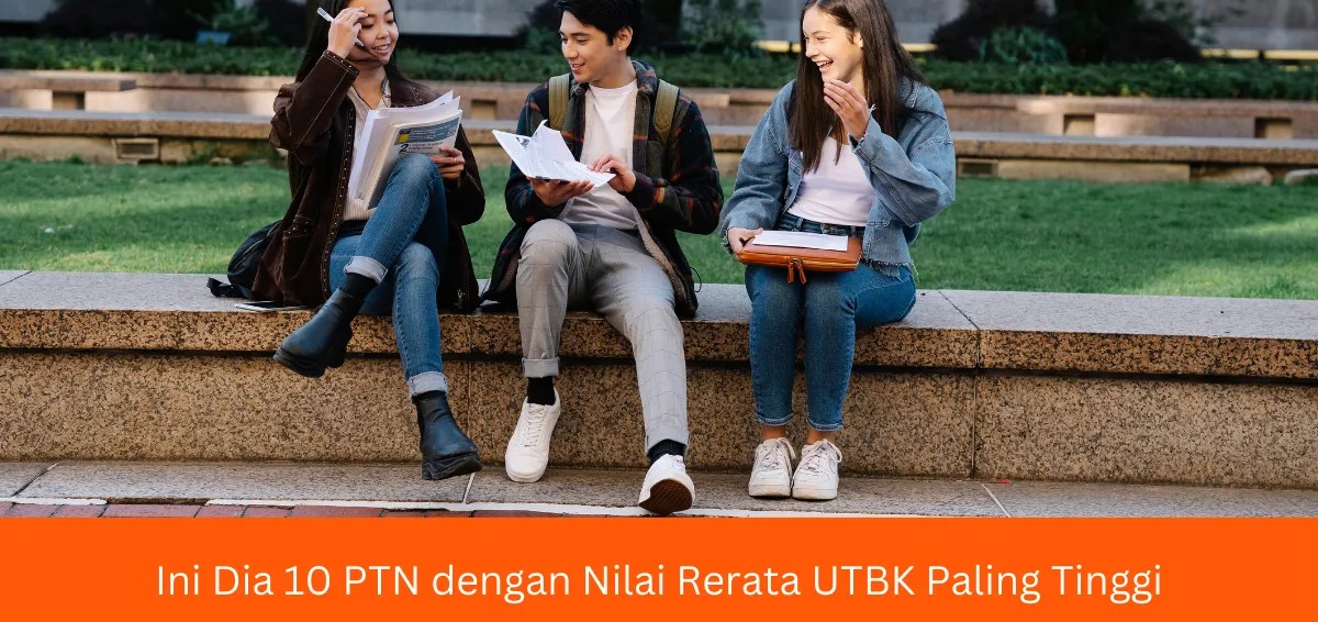 Illustrasi. 10 PTN dengan Nilai Rerata UTBK Paling Tinggi  SNPMB 2023