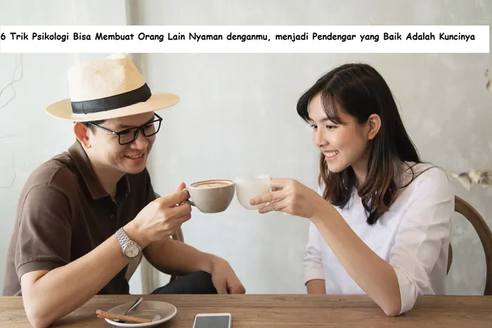 Salah satunya ada juga trik psikologi yang membahas tentang bagaimana cara membuat orang lain agar nyaman denganmu.