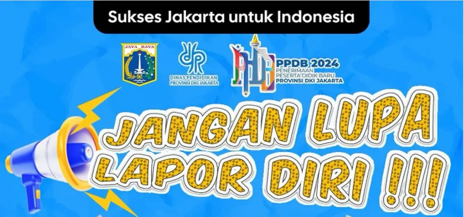 Lapor Diri di PPDB DKI Jakarta 2024