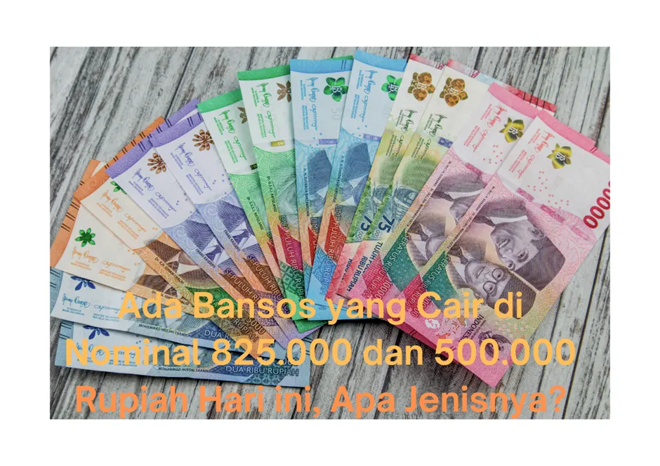 Ilustrasi. Bansos Cair Nominal 825.000 dan 500.000 Rupiah Hari Ini, Apa Jenisnya?